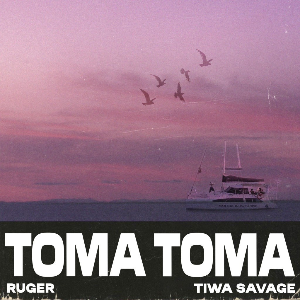 Ruger and Tiwa Savage Team Up For “Toma Toma”